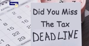 Penalties - Calendar with sheet Did You Miss The Tax Deadline - Franek Tax Services