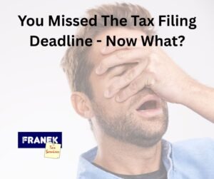 Tax Filing Deadline - Man covering his eyes - Franek Tax Services