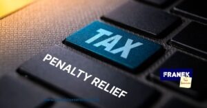 TAX PENALTY RELIEF.