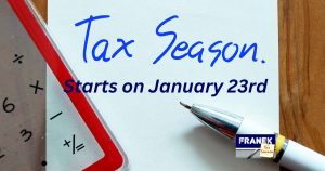 Tax Return Filing Season Starts Jan 23 - Franek Tax Services